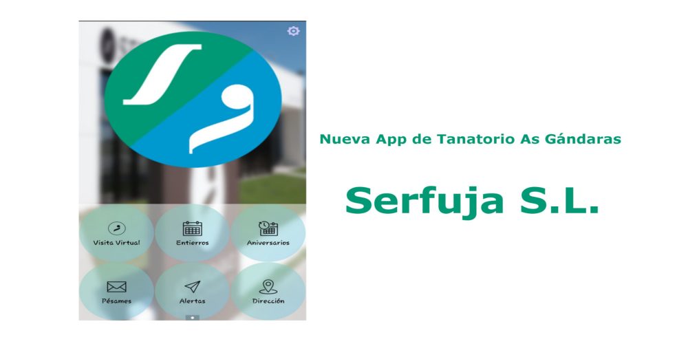 Nueva app de Tanatorio As Gándaras – Serfuja S.L.