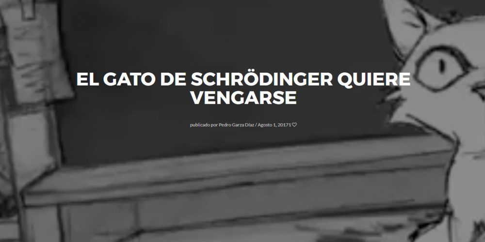El gato de Schrödinger quiere vengarse