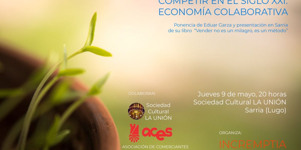COMPETIR EN EL SIGLO XXI: ECONOMÍA COLABORATIVA